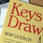 Rereading Keys to Drawing by Bert Dodson